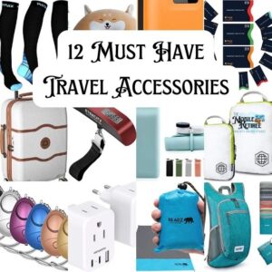 12 Must Have Travel Accessories