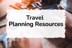 Travel Planning Resources